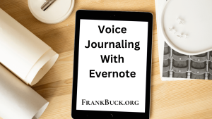 Read more about the article Evernote Voice Journaling: راهی قدرتمند برای ثبت زندگی شما